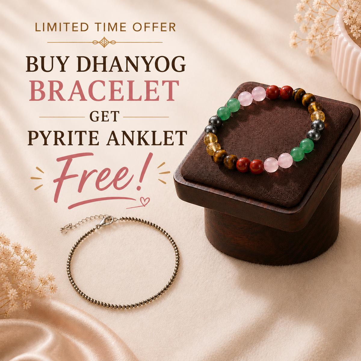 Dhanyog Bracelet 2.0 (Free Pyrite Anklet)
