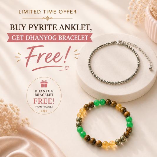 Samriddhi Combo Pyrite Anklet + Free Dhanyog Bracelet!